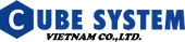 CUBE SYSTEM VIETNAM CO., LTD