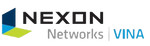 NEXON NETWORKS VINA