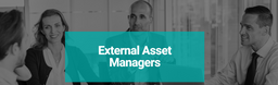 External Asset Managers